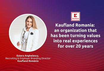 Kaufland Romania: an organization that has been turning values into real experiences for over 20 years