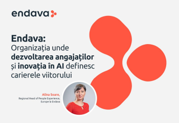 Endava: Organizația unde dezvoltarea angajaților și inovația în AI definesc carierele viitorului