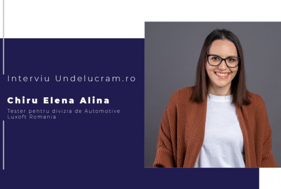Interviu cu Elena Alina Chiru, Tester pentru divizia de Automotive, Luxoft România 