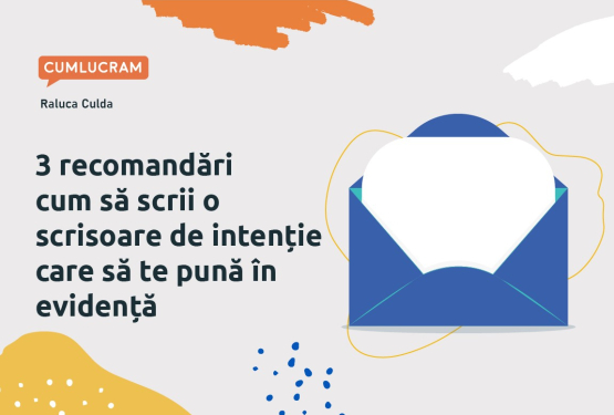 3 recomandări cum să scrii o scrisoare de intenție care să te pună în evidență