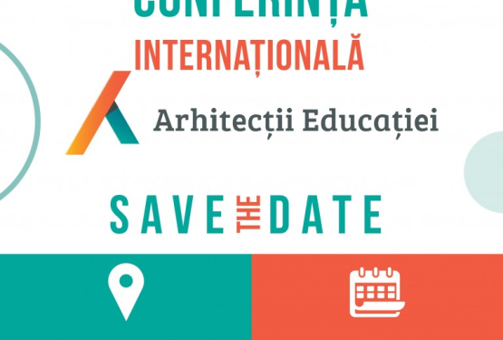 Conferința Internațională Arhitecții Educației revine în toamnă la Cluj-Napoca
