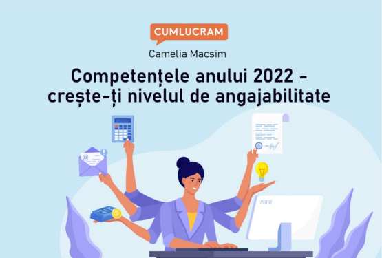 Competențele anului 2022 - crește-ți nivelul de angajabilitate