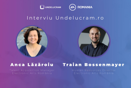 Interviu cu Anca Lăzăroiu și Traian Bossenmayer - Electronic Arts România