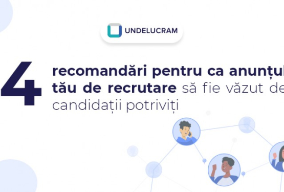 4 recomandări pentru ca anunțul tău de recrutare să fie văzut de candidații potriviți