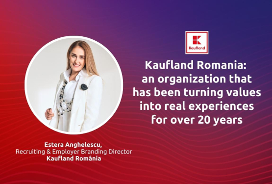 Kaufland Romania: an organization that has been turning values into real experiences for over 20 years
