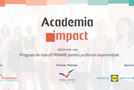 Academia IMPACT – programul complex de transFORMARE pentru profesorii din România