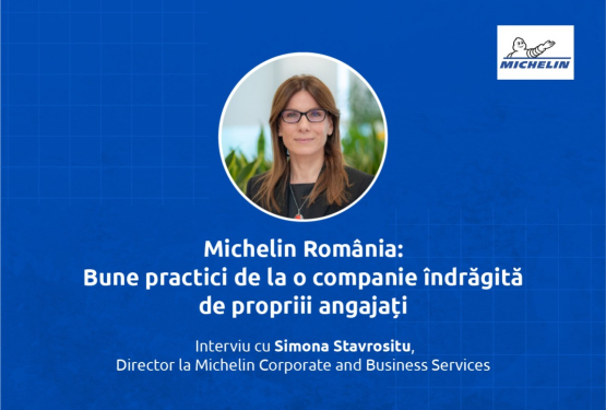 Michelin Romania: Bune practici de la o companie îndrăgită