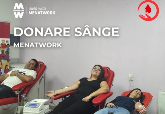 La Menatwork, responsabilitatea înseamnă să dăruim viață prin donare