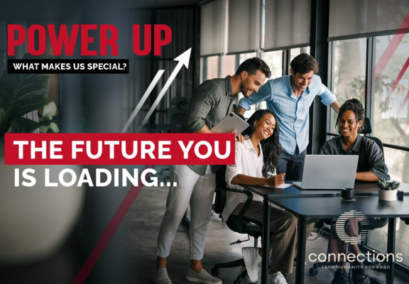#ConnectorsPowerUp: Ce ne face speciali?