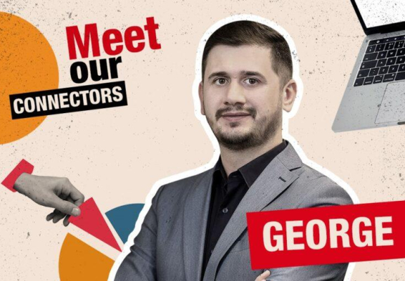 Meet our Connectors. George Radu, The MultiTasker