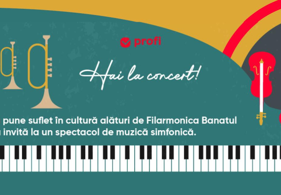 Muzică și emoție la Filarmonica Banatul – Experiențe simfonice pentru oamenii de la Profi