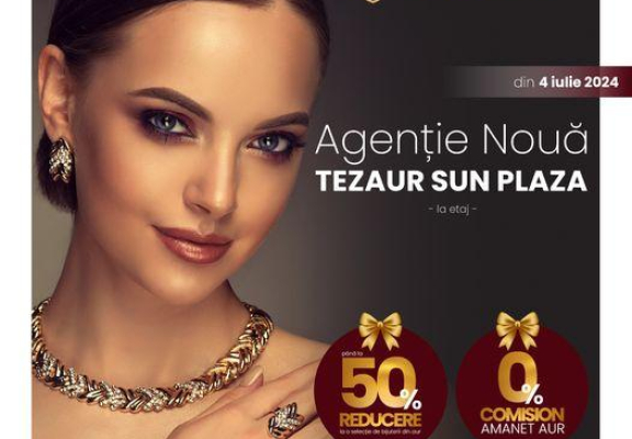 Agentie NOUA TEZAUR SUN PLAZA