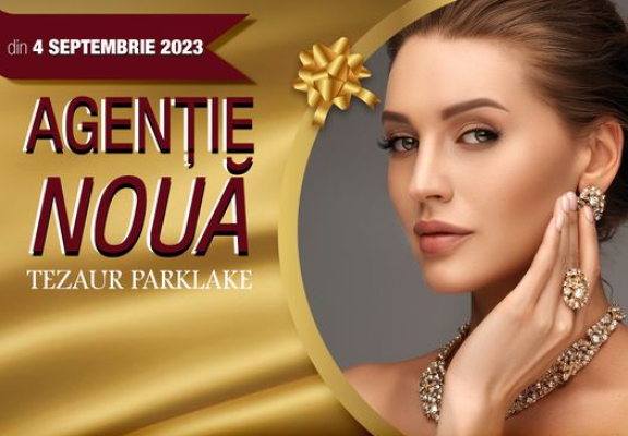 Agentie NOUA TEZAUR PARKLAKE