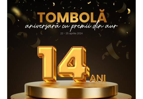 TOMBOLA 14 ANI cu TEZAUR!