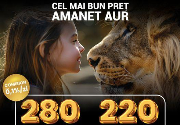 CEL MAI BUN PRET AMANET AUR