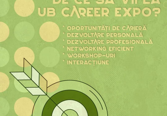 Hai la Târgul de joburi UB CAREER EXPO