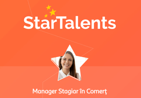 Star Talents: Manager Stagiar în Comerț