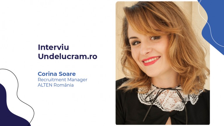 Interviu cu Corina Soare, Recruitment Manager ALTEN România