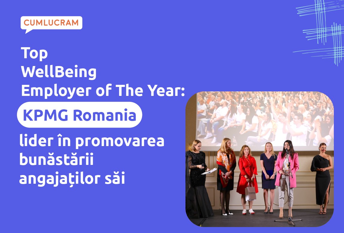 Top WellBeing Employer of The Year: KPMG Romania lider în promovarea bunăstării angajaților săi