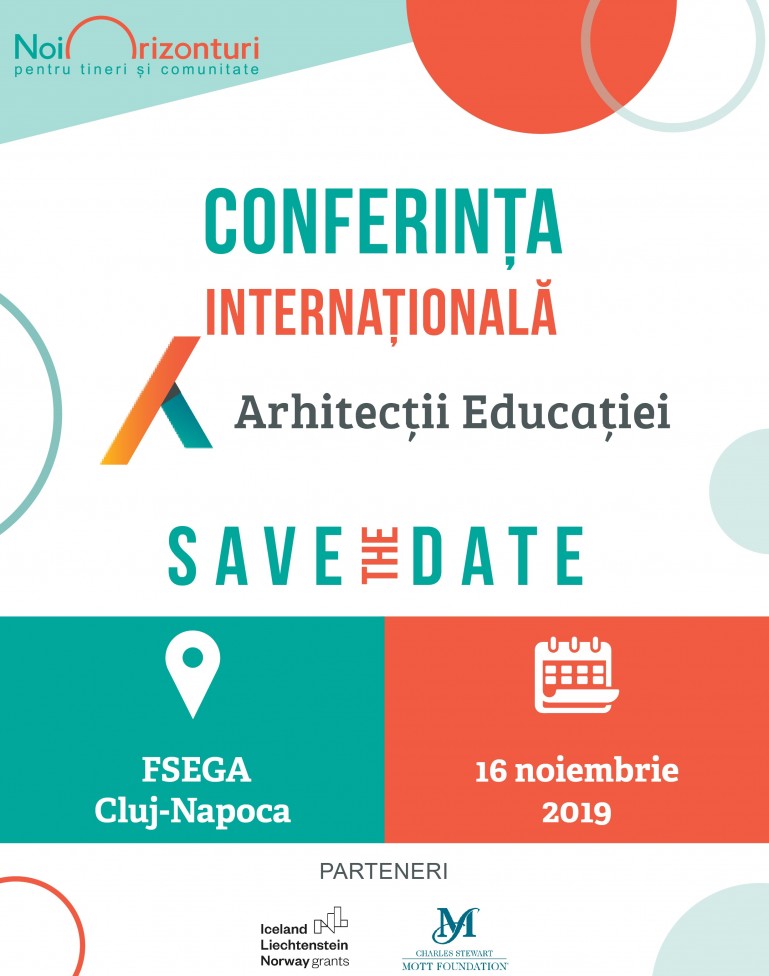 Conferința Internațională Arhitecții Educației revine în toamnă la Cluj-Napoca