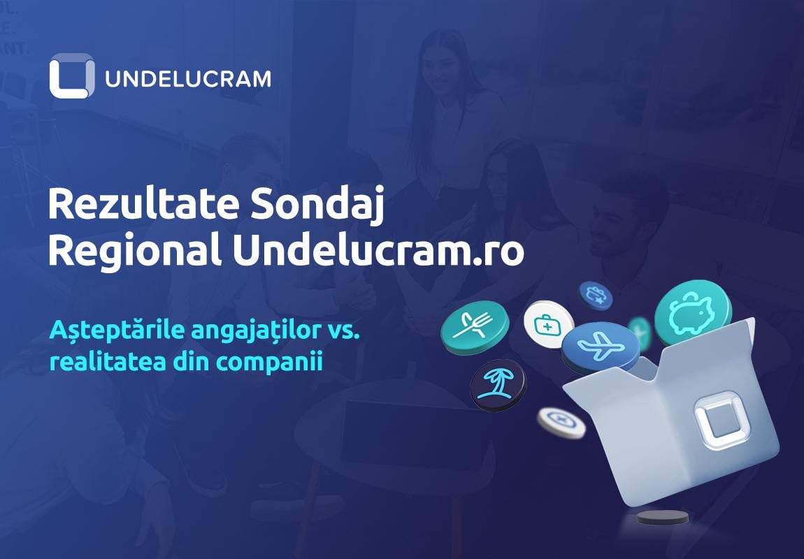 Rezultate Sondaj Regional Undelucram.ro: Așteptările angajaților vs. realitatea din companii Rezultate Sondaj Regional Undelucram.ro: Așteptările angajaților vs. realitatea din companii