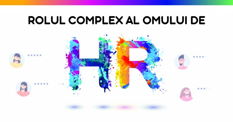 Rolul complex al omului de HR