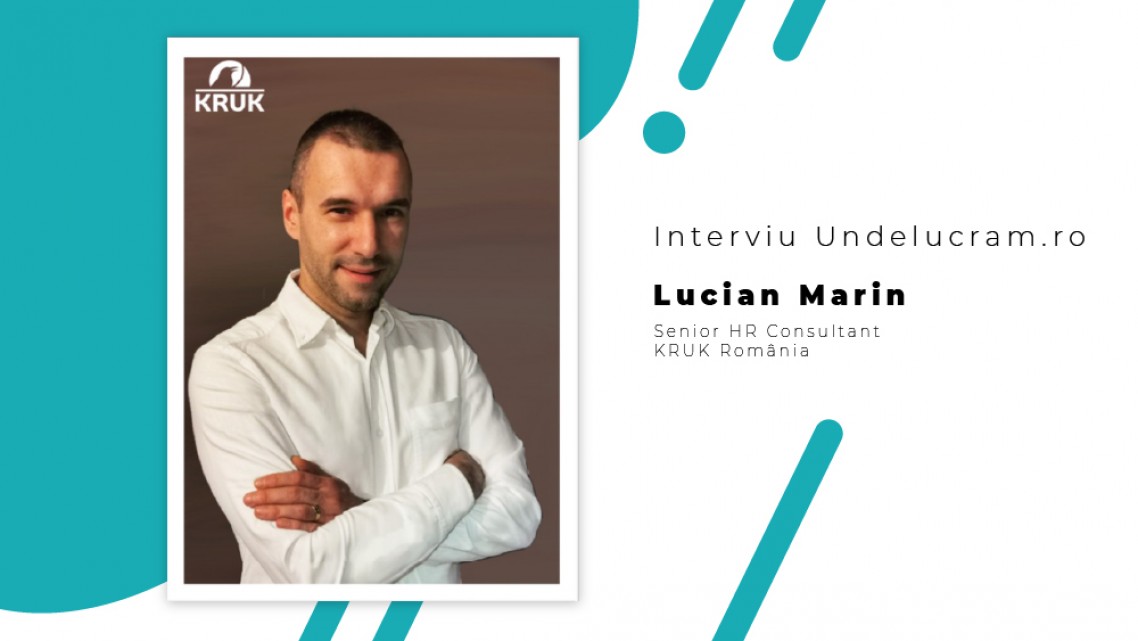 Interviu cu Lucian Marin- Senior HR Consultant KRUK România