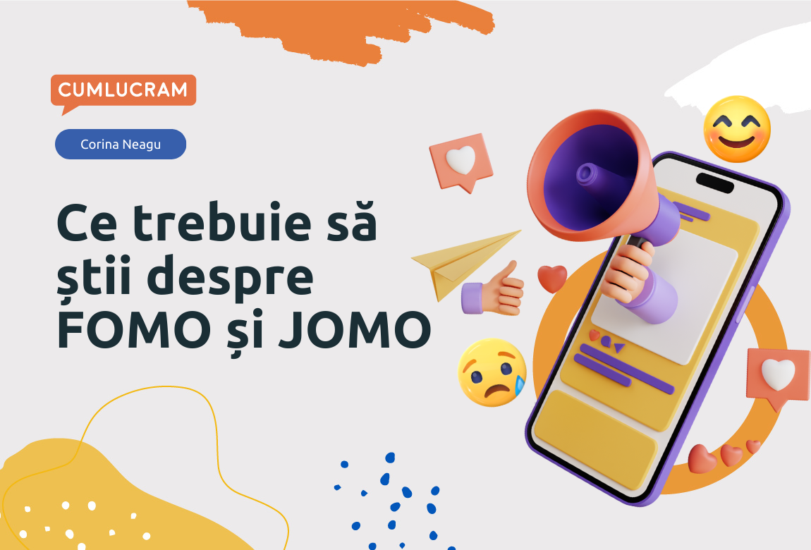 Ce trebuie să știi despre FOMO și JOMO