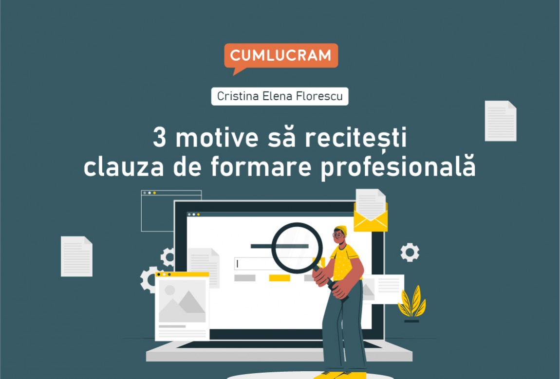 3 motive să recitești clauza de formare profesională