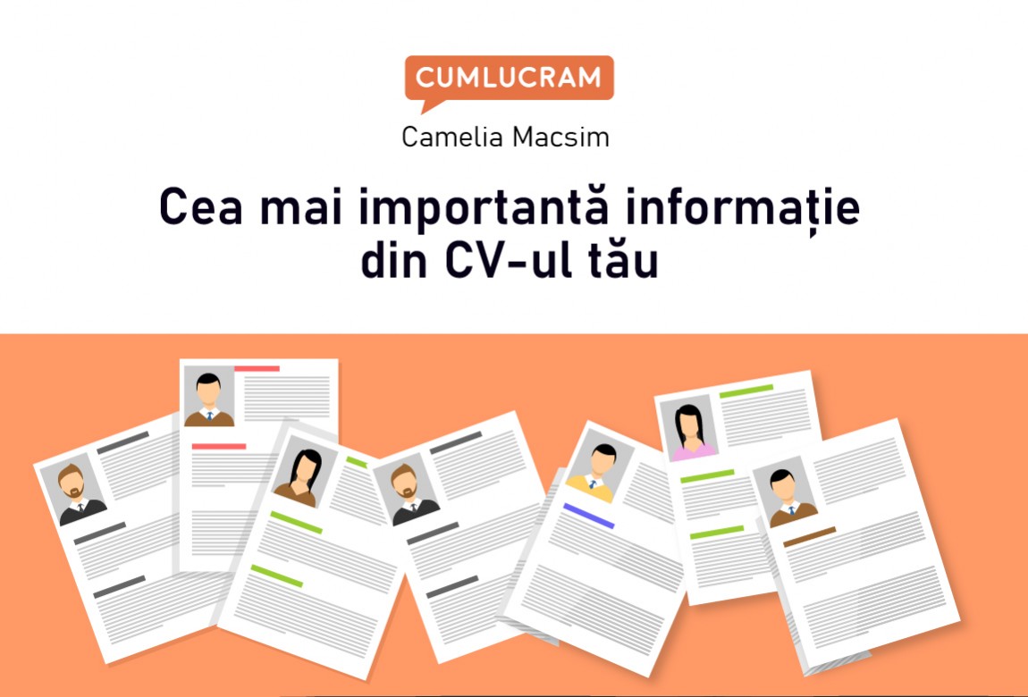 Cea mai importantă informație din CV-ul tău