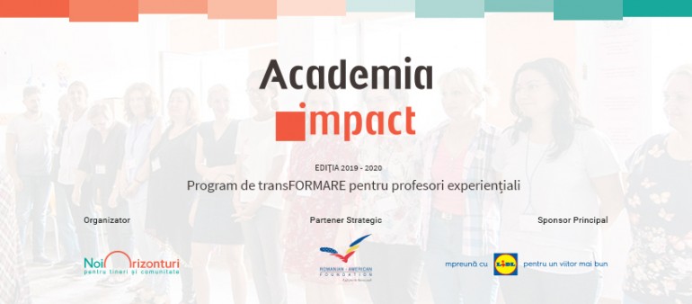 Academia IMPACT – programul complex de transFORMARE pentru profesorii din România