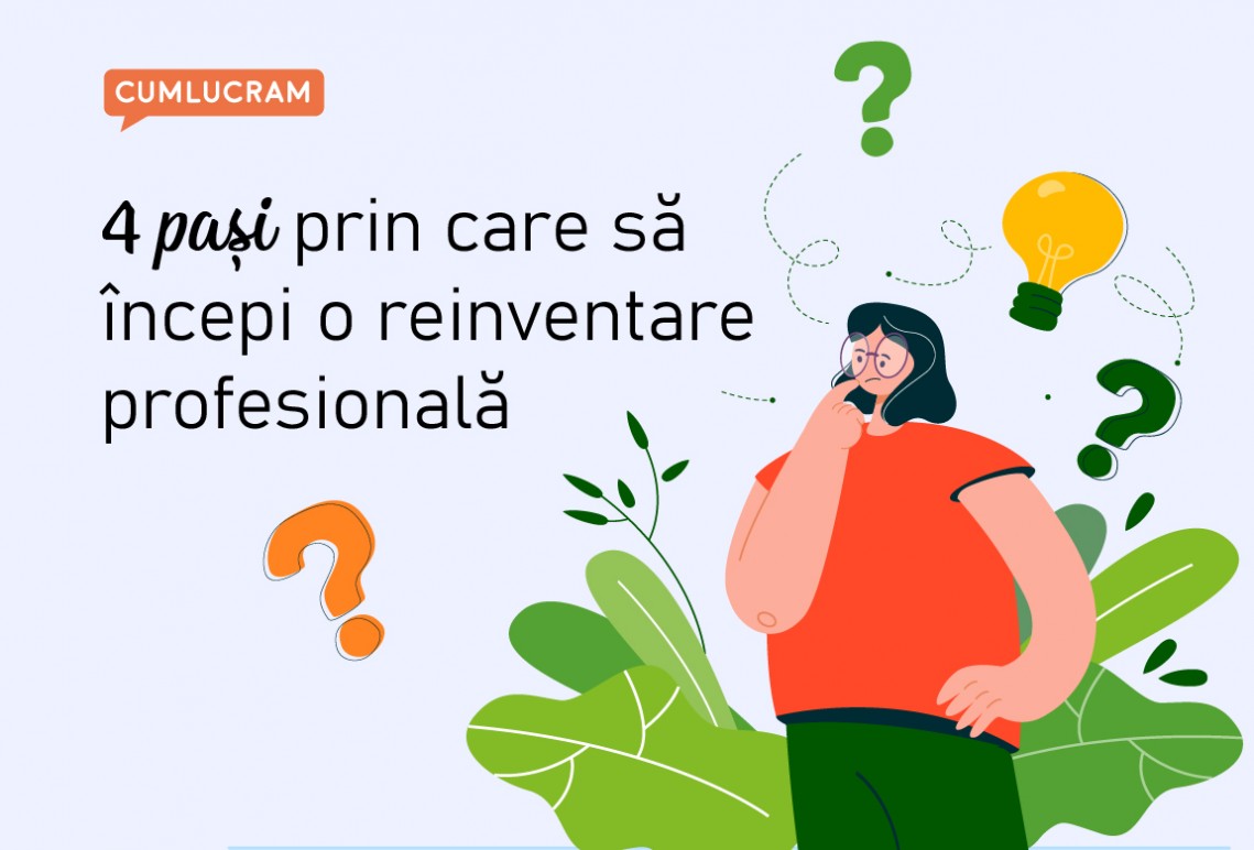 4 pași prin care să începi o reinventare profesională