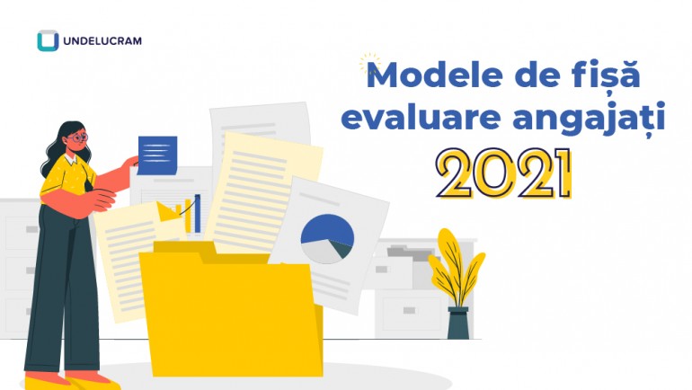Model de fișă de evaluare angajați 2021