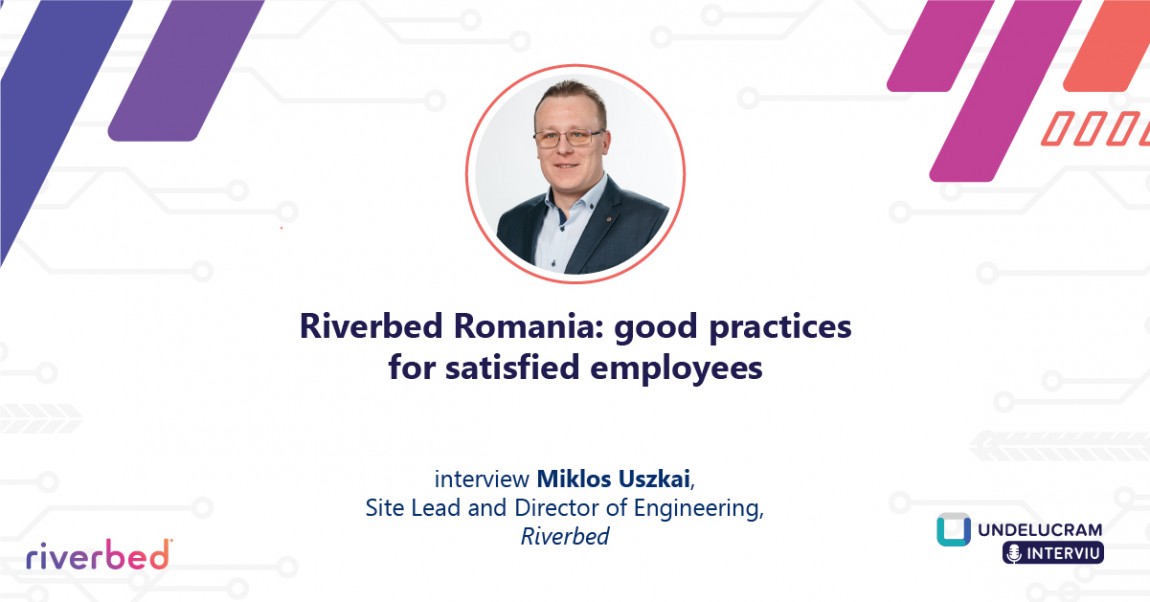 Riverbed Romania: good practices for satisfied employees