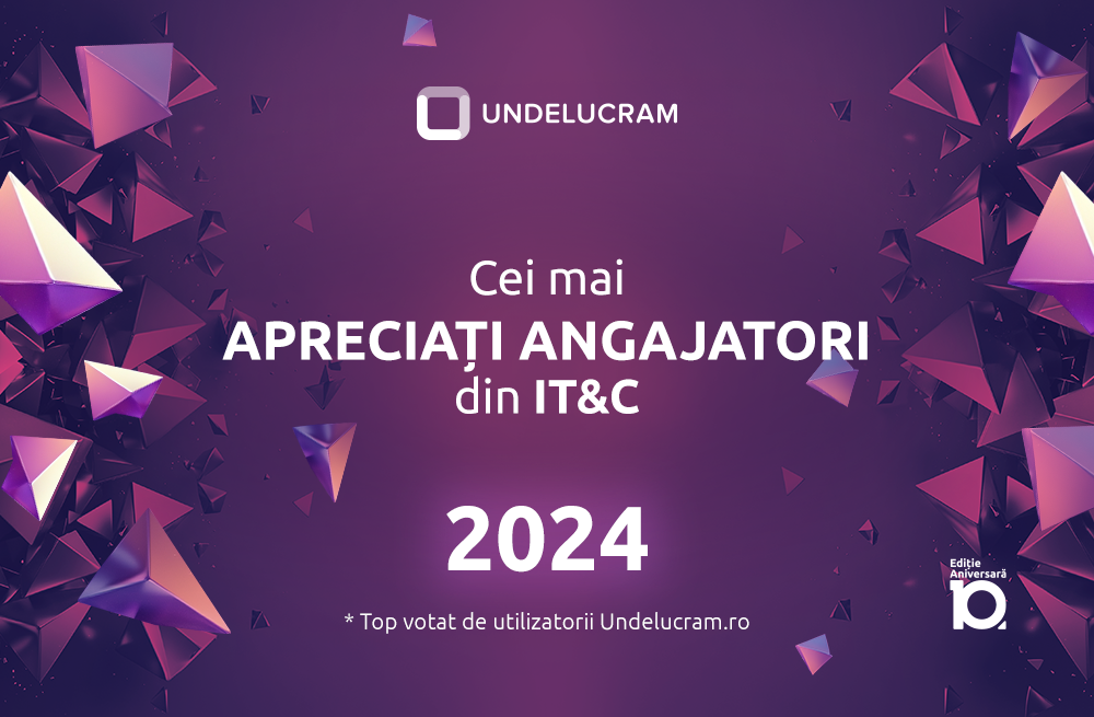 TOP CEI MAI ADMIRAȚI ANGAJATORI 2024 (IT&C)