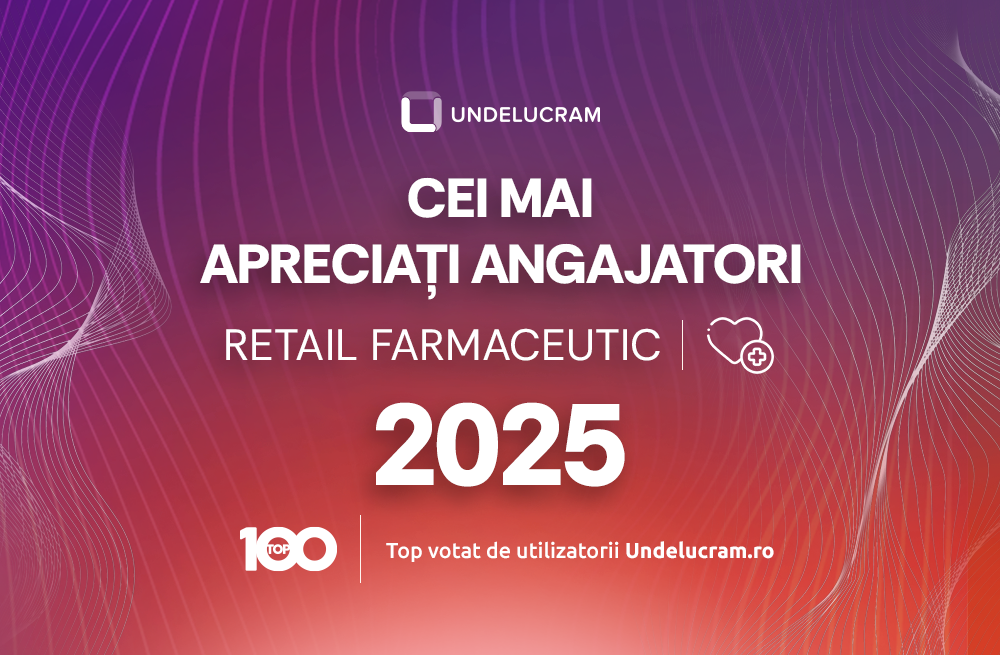 TOP CEI MAI APRECIAȚI ANGAJATORI 2025 (RETAIL FARMACEUTIC)